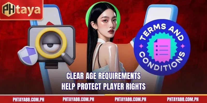  Clear age requirements help protect player rights